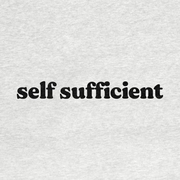 Self Sufficient by twentysevendstudio